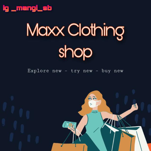 Maxx clothing shop Whatsapp Group Invite Link 2023